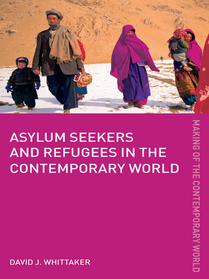 cover image of Asylum Seekers and Refugees in the Contemporary World